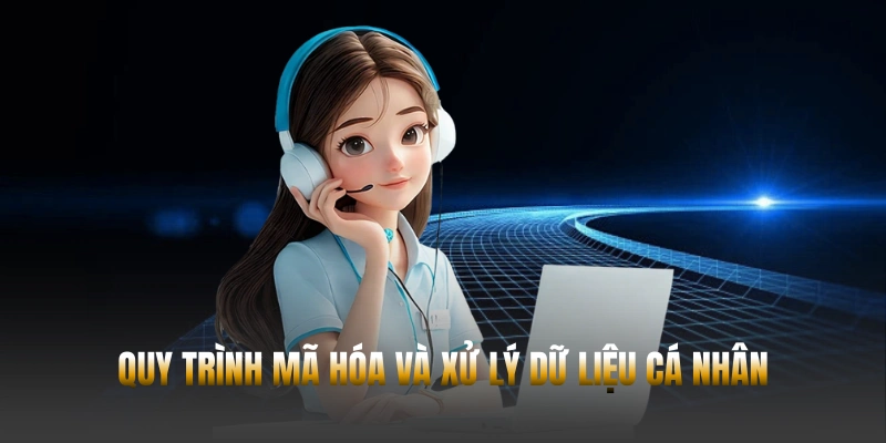 Quyền riêng tư Hubet - Đảm bảo bảo mật dữ liệu an toàn 2026 2 Quy trình mã hóa và xử lý dữ liệu cá nhân